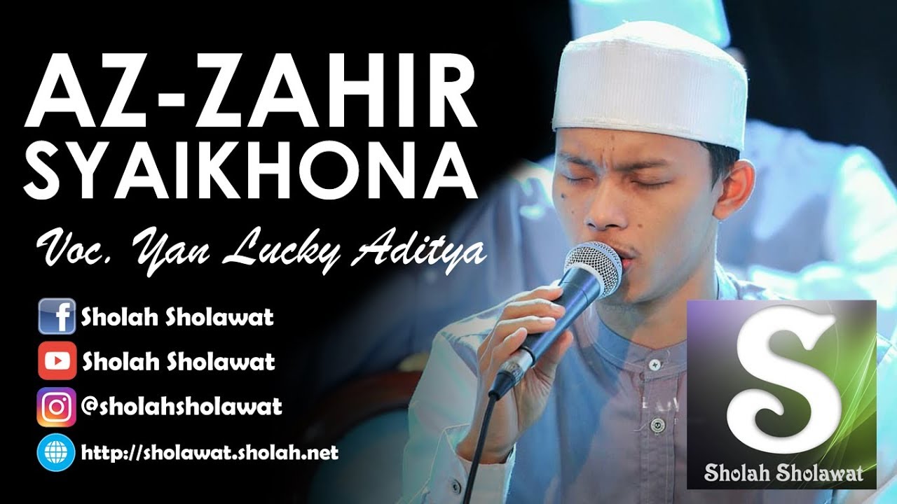 Lirik Az-Zahir - Syaikhona (Voc. Yan Lucky Aditya)