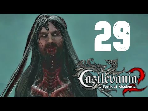 Castlevania Lords of Shadow 2 Walkthrough Part 29 - Inner Dracula