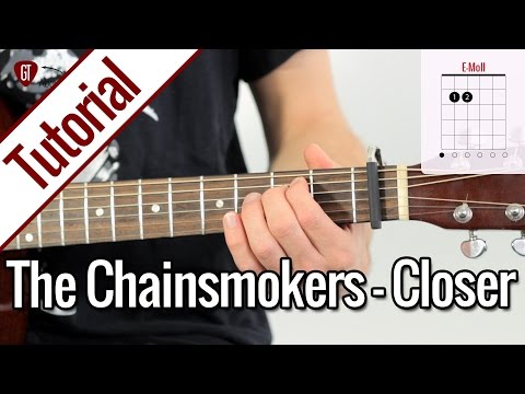 The Chainsmokers - Closer | Gitarren Tutorial Deutsch
