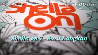 Sheila on 7 - Satu Langkah (Video Lirik)
