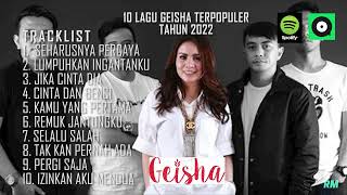 Download lagu FULL ALBUM GEISHA TERBAIK DAN TERPOPULER | TANPA JEDA IKLAN | TAHUN 2022 | MOMO GEISHA mp3