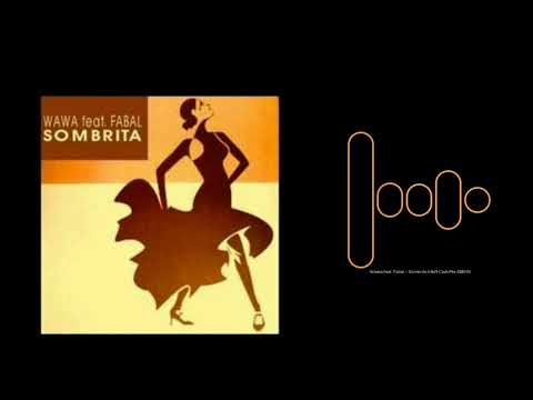 Wawa feat. Fabal - Sombrita (rtbR Club Mix 2023)