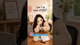 Day 3 - I Don't Want To Work Today | Yêu Lại Tiếng Anh Từ Đầu Cùng Snow