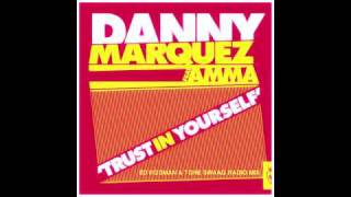 DANNY MARQUEZ ft. AMMA 