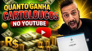QUANTO GANHA O CANAL CARTOLOUCOS ? | GANHOS EM REAIS 2026