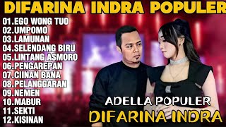 Download lagu OM ADELLA TERBARU 2026 | DIFARINA INDRA - EGO WONG TUO,UMPOMO,LAMUNAN mp3