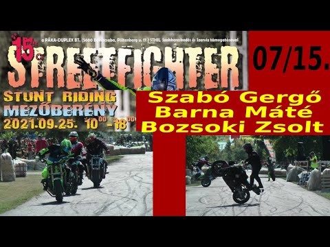 15. (2021) Streetfighter Nap - 07 - Szabó Gergő & Barna Máté & Bozsoki Zsolt