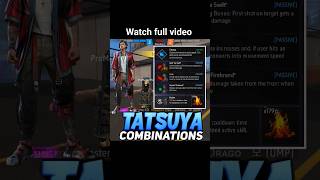 Download lagu Tatsuya Best Character Combination Tatsuya Character ability in Garena free fire mp3
