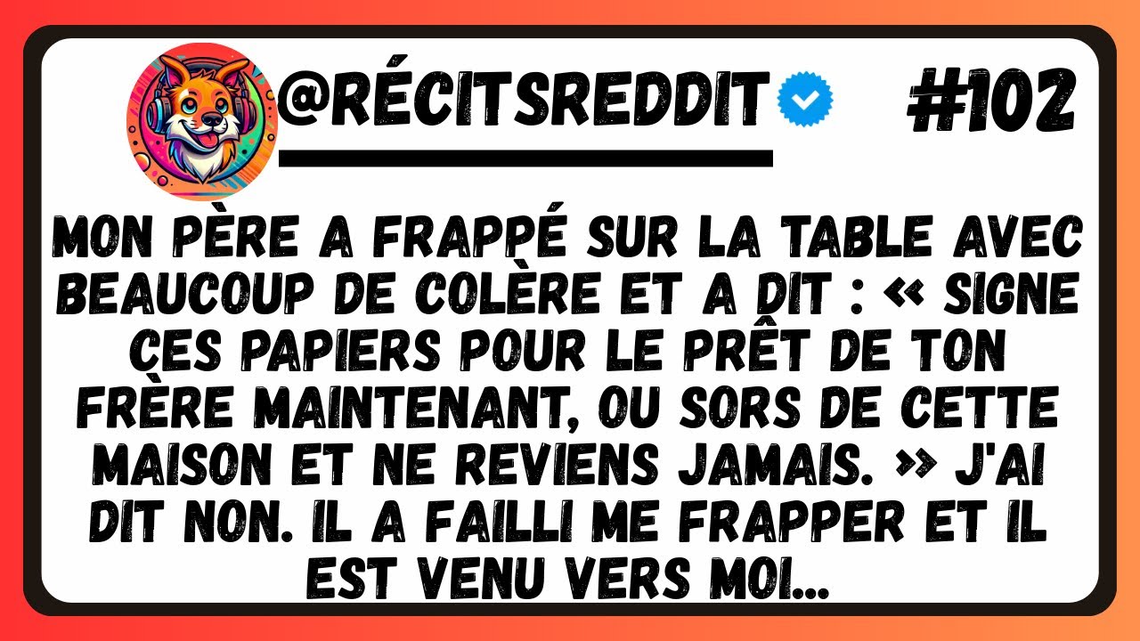 MON PÈRE A GIFLÉ LA TABLE QUAND J'AI REFUSÉ DE METTRE MON NOM SUR LE PRÊT DE MON FRÈRE...
