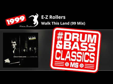 E-Z Rollers: Walk This Land (99 Mix) | SHADOW130-Y | Moving Shadow