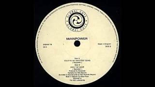 Manpower ‎-- You're My Sweetest Song