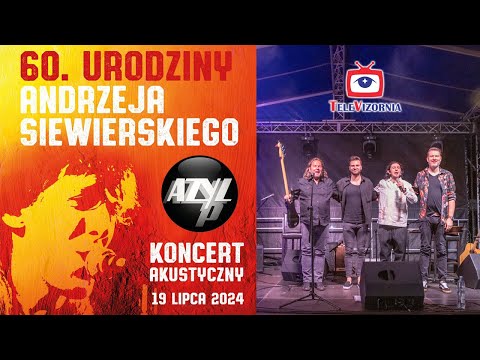 #TylkoUnas: AZYL. P - koncert w 60. urodziny Andrzeja Siewierskiego (Szydłowiec 2024)