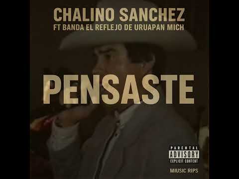 Chalino Sánchez - Pensaste (2025)