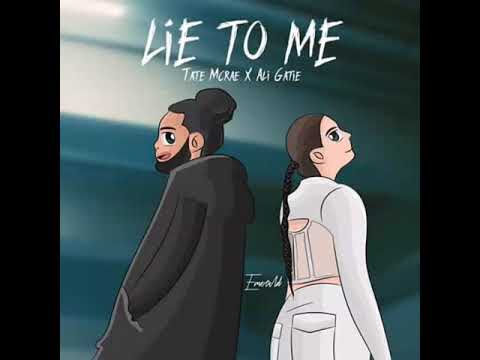Tate McRae x Ali Gatie - lie to me