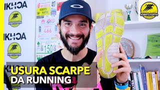 Come leggere l'usura delle SCARPE da CORSA