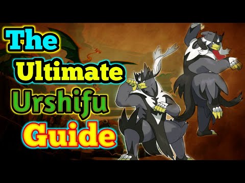 The Ultimate Urshifu Guide - Pokemon Sword & Shield - July (2020)