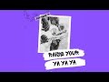 Raise Your YA YA YA Remix Lyric Video