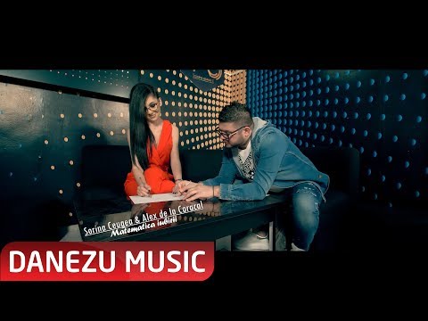 Sorina Ceugea si Alex de la Caracal - Matematica iubirii [ oficial video ]  HIT 2019