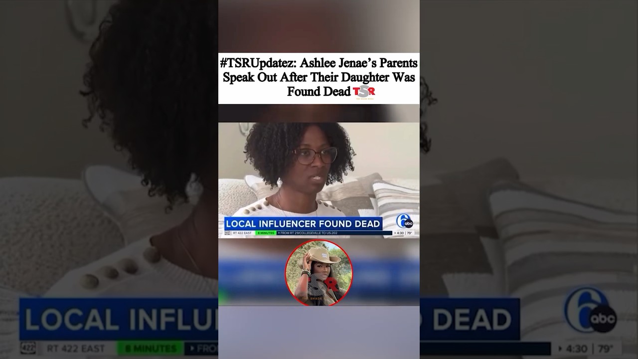 Ashlee Jenae's Parents Break Their Silence 💔 #tragedy #influencer #news