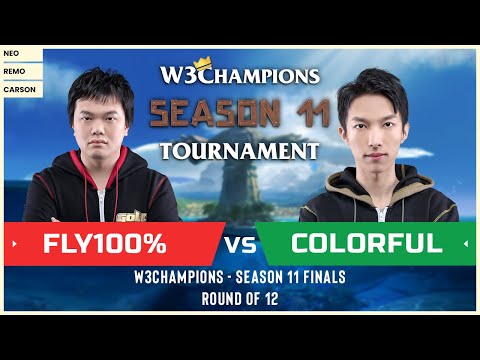 WC3 - W3Champions S11 - Round of 12: [ORC] Fly100% vs. Colorful [NE]