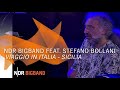NDR Bigband feat. Stefano Bollani: "Sicilia" | Viaggio in Italia | NDR