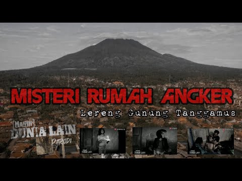 misteri-rumah-angker-di-lereng-gunung-dunia-lain