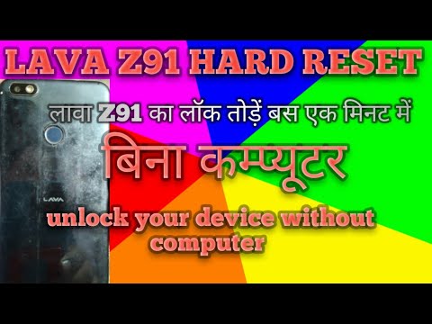 lava z91 hard reset ( unlock )