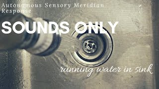 ASMR - RUNNING WATER DOWN THE DRAIN IN KITCHEN SINK | DIFFERENT ANGLES (NO TALKING)