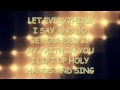 LET THE PRAISES RING - LINCOLN BREWSTER [LYRICS]