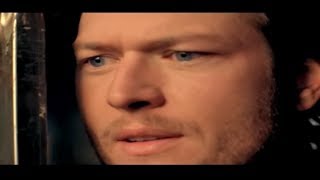 Blake Shelton - Don&#39;t Make Me (Official Music Video)