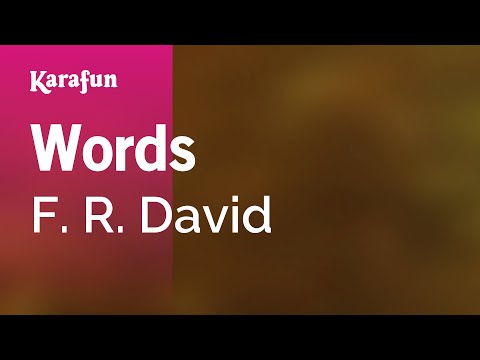 Words - F. R. David | Karaoke Version | KaraFun