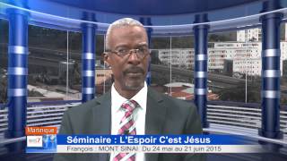 INFOS7 N°11 19-25 mai 2015 - Unions des Antilles Guyane Françaises des Adventistes du 7ème Jour