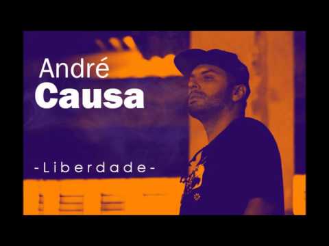 André Causa - Liberdade (Part.Caiuby, Prod.Esquina da gentil)