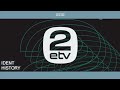 Eesti Televisioon ETV Ident History