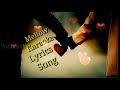 Mellow..sajjan raj vaidya & Rohit shakya || karaoke music || male version with lyrics