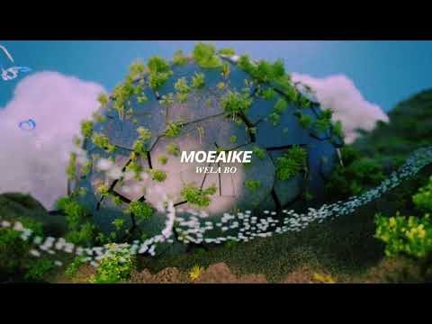 Moeaike - Wela Bo (Official Audio)