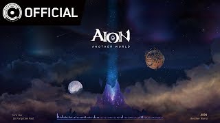 [AION OST] Another World - 16 잊혀진 흔적 (Forgotten Past)