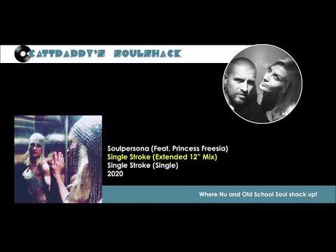 Soulpersona (Feat. Princess Freesia)- Single Stroke (2020)