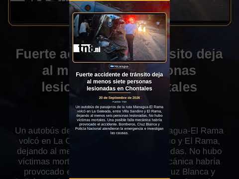 Fuerte accidente de tránsito deja al menos siete personas lesionadas en Chontales