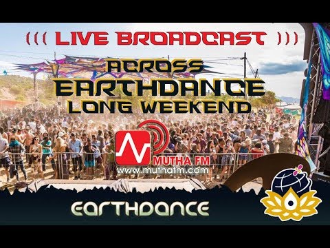 LIVE FEED 4 ~  MUTHA FM - from EARTHDANCE 2018 on MuthaFM.com