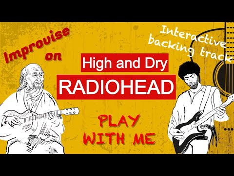 Lesson 16 - IMPRO on High and Dry (RADIOHEAD)