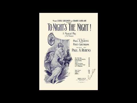 Peerless Orchestra, conducted by George Byng - 'Tonight's the Night' Selection (Rubens) (1915)