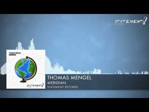 Thomas Mengel - Meridian [Statement! Records]