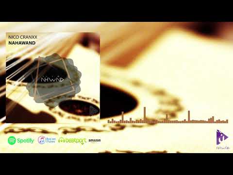 Nico Cranxx - Nahawand