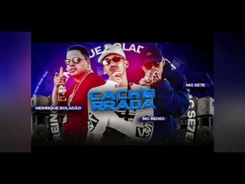 MC reino - Henrique boladão- MC se7e - cachorrada