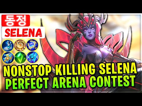 Nonstop Killing Selena, Arena Contest Perfect Play [ 동정 Selena ] Mobile Legends Emblem And Build