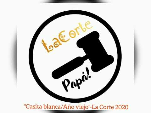 La Corte - Casita blanca, Año viejo