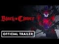 Black Clover Season 2 Official Trailer English Subtitles