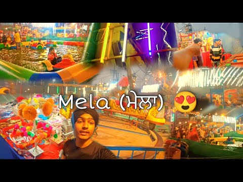 Mela (ਮੇਲਾ) vlog😍 || mele me full enjoy🔥|| opinder sran vlogs||
