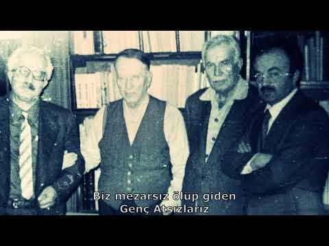 İlyas Öztürk - Genç Atsızlar (Sözleriyle)